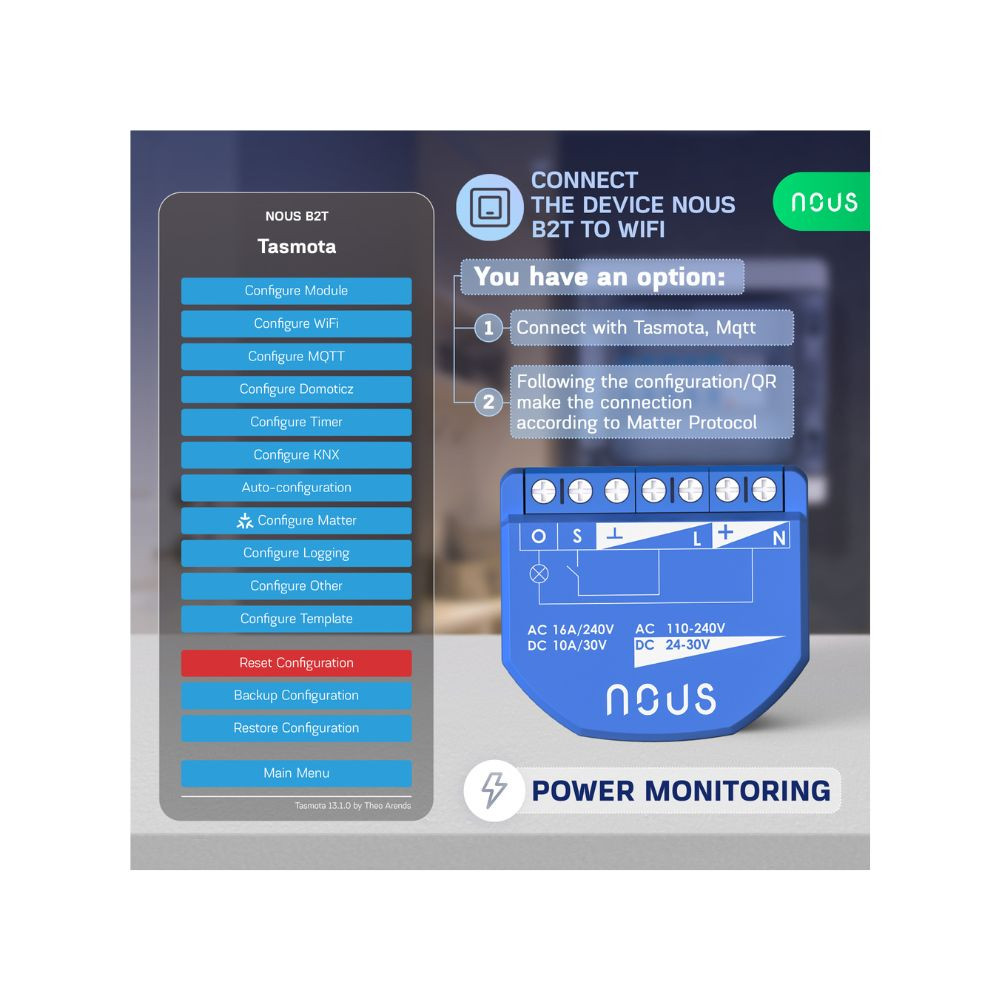 Nous B2T okos Wi-Fi-s 1 áramkörös, fogyasztásmérős mini kapcsolórelé modul (Tasmota firmware, Matter kompatibilis) kapcsolórelé|fogyasztásmérő NOUS B2T Nous B2T okos Wi-Fi-s 1 áramkörös, fogyasztásmérős mini kapcsolórelé modul (Tasmota firmware, Matter kompatibilis) kapcsolórelé|fogyasztásmérő NOUS B2T